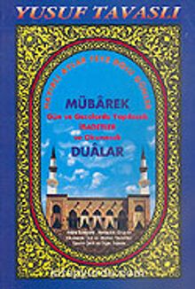 Mübarek Gün ve Gecelerde Yapılacak İbadetler (Kod: D19) - Yusuf Tavaslı