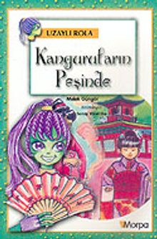 Uzaylı Rola: Kanguruların Peşinde