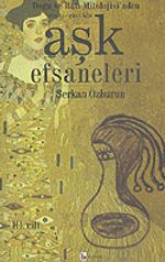 Aşk Efsaneleri 3 Doğu ve Batı Mitolojisi'nden