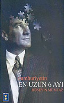 Cumhuriyetin En Uzun 6 Ayı