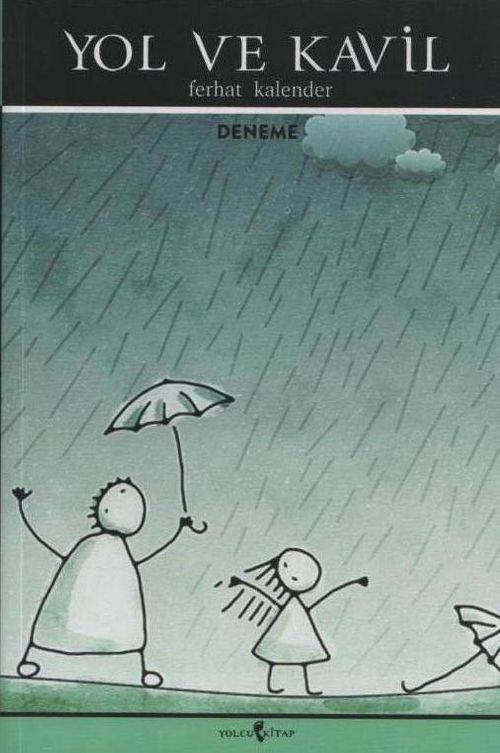 Yol ve Kavil & Seyir Defteri Yazıları