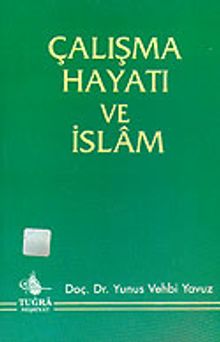 Çalışma Hayatı ve İslam