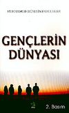 Gen&ccedil;lerin D&uuml;nyası