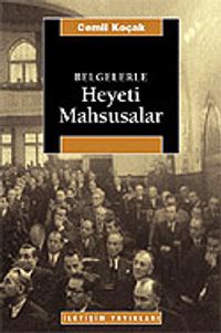 Belgelerle Heyeti Mahsusalar