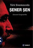 Türk Sinemasında Şener Şen