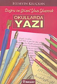 Okullarda Yazı & Doğru ve Güzel Yazı Yazmak