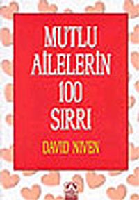 Mutlu Ailelerin 100 Sırrı