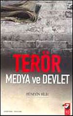 Terör Medya ve Devlet