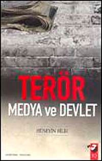 Terör Medya ve Devlet