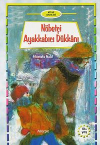 Kitap Bahçesi: Nöbetçi Ayakkabıcı Dükkanı (10+ Yaş)