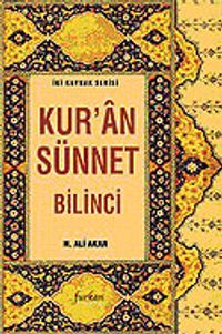 Kur'an Sünnet Bilinci