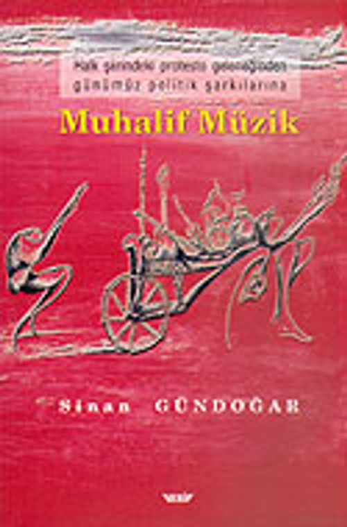 Muhalif Müzik & Halk Şiirindeki Protesto Geleneğinden Günümüz Politik Şarkılarına