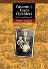 Yaşanmış Taşra &Ouml;yk&uuml;leri & Benim Sevgili Taşram II