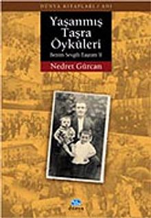 Yaşanmış Taşra Öyküleri & Benim Sevgili Taşram II