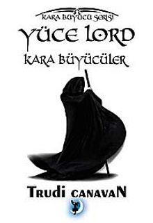 Yüce Lord Kara Büyücüler