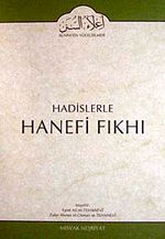 Cilt: 6 Hadislerle Hanefi Fıkhı