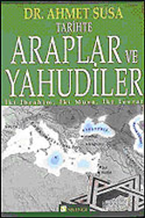 Tarihte Araplar ve Yahudiler İbrahim, İki Musa, İki Tevrat