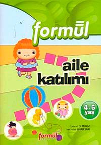 Okul Öncesi 4-5 Yaş: Aile Katılımı