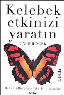 Kelebek Etkinizi Yaratın