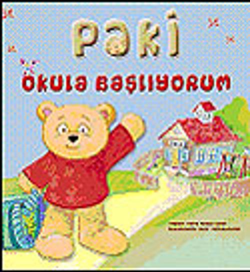 Paki: Okula Başlıyorum (3-6 Yaş)