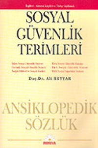 Sosyal Güvenlik Terimleri & İngilizce-Almanca Karşılıklı ve Türkçe Açıklamalı
