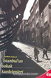 İstanbul'un Sokak Kardelenleri