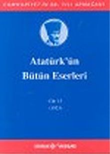 Atatürk'ün Bütün Eserleri / 15.Cilt