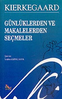 Günlüklerden ve Makalelerden Seçmeler