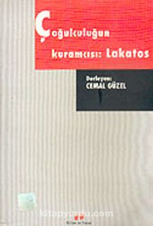 Çoğulculuğun Kuramcısı: Lakatos