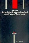 Aşırılığın Peygamberleri / Nietzsche, Heidegger, Foucault, Derrida
