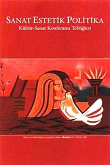 Sanat Estetik Politika Kültür-Sanat Konferansi Tebligleri