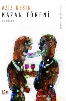 Kazan Töreni - Aziz Nesin