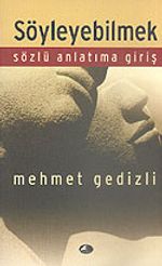 Söyleyebilmek & Sözlü Anlatıma Giriş
