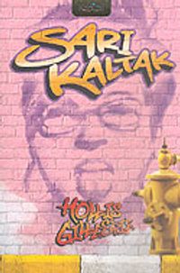 Sarı Kaltak & Kenar Mahalle Öyküleri