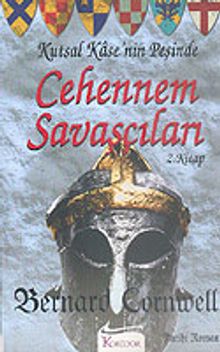 Cehennem Savaşçıları 2: Kutsal Kase'nin Peşinde