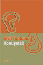Sivil Toplumu Konuşmak