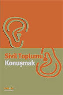 Sivil Toplumu Konuşmak
