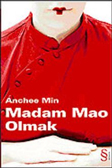 Madam Mao Olmak