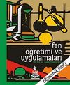 Fen &Ouml;ğretimi ve Uygulamaları / Kamil Temizy&uuml;rek