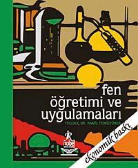 Fen Öğretimi ve Uygulamaları / Kamil Temizyürek