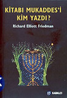 Kitabı Mukaddes'i Kim Yazdı?