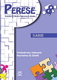 Perese: Karakter Okulu Öğretmen Kitabı 8/Sabır