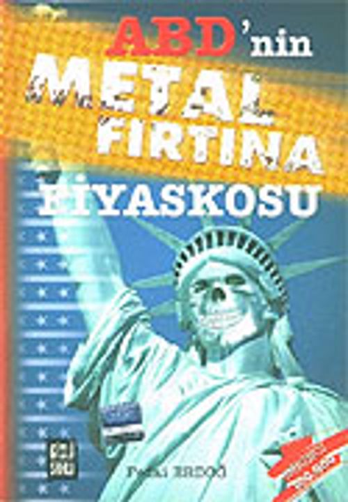 ABD'nin Metal Fırtına Fiyaskosu