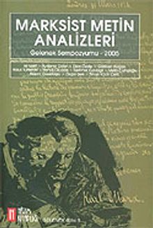 Marksist Metin Analizleri/Gelenek Sempozyumu 2005