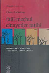 Faili Meçhul Cinayetler Tarihi/1453-1920-1977-1993