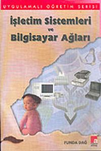 İşletim Sistemleri ve Bilgisayar Ağları