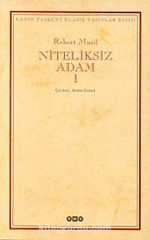 Niteliksiz Adam 1 - Robert Musil