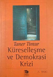 Küreselleşme ve Demokrasi Krizi