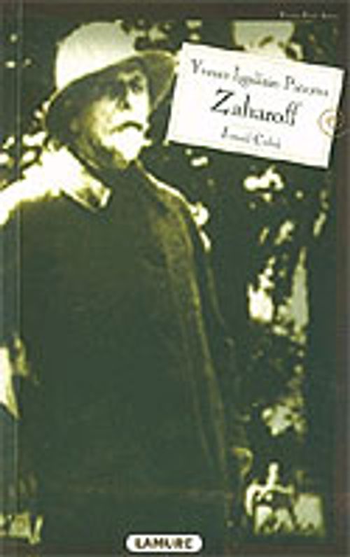 Yunan İşgalinin Patronu Zaharoff