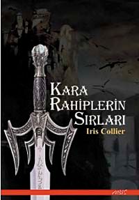 Kara Rahiplerin Sırları